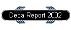 Deca Report 2002