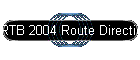 RTB 2004 Route Directions
